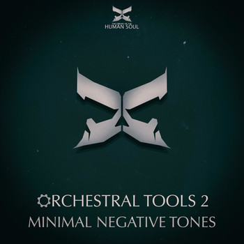 The Library Of The Human Soul - Orchestral Tools 2 - Minimal Negative Tones