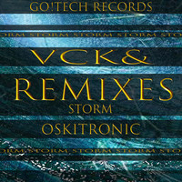 Vck& - Storm Remixes