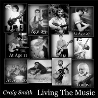 Craig Smith - Living the Music