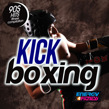 Various Artists - Kick Boxing 90s Hits Fitness Compilation (15 Tracks Non-Stop Mixed Compilation for Fitness & Workout - 140 Bpm)
