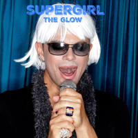 Supergirl - The Glow