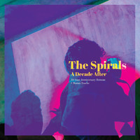 The Spirals / - A Decade After
