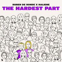 Ruben de Ronde x HALIENE - The Hardest Part
