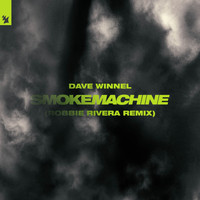 Dave Winnel - Smoke Machine (Robbie Rivera Remix)