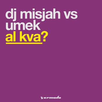 DJ Misjah vs Umek - Al Kva?