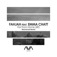 Fahjah featuring Emma Chatt - Far From Home (SR) (Moonsouls Remix)