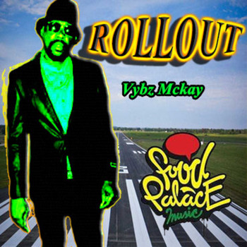 Vybz McKay - Rollout