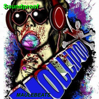 Maulebeats - Soundproof