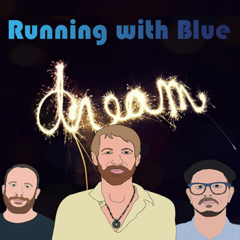 Running with Blue - Dream