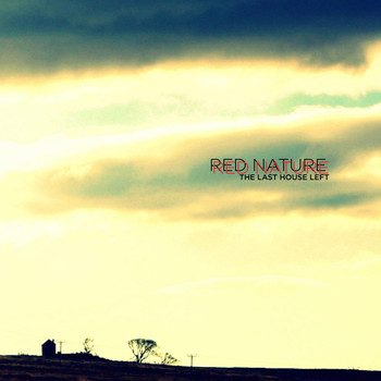 Red Nature - The Last House Left