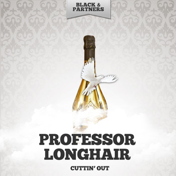 Professor Longhair - Cuttin' Out