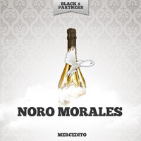 Noro Morales - Mercedito