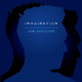 Sonic Reflection - Imagination