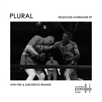 Plural - Relentless Harbinger EP