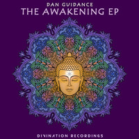 Dan Guidance - The Awakening EP