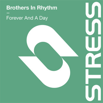 Brothers In Rhythm - Forever And A Day