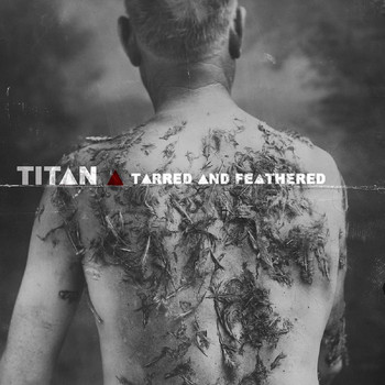 Titan - Tarred and Feathered