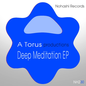 Toru S. - Deep Meditation