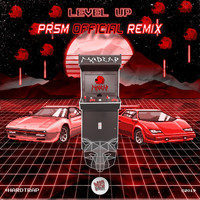 Madcap - Level Up (Prsm Official Remix)