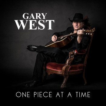 Gary West - One Piece at a Time