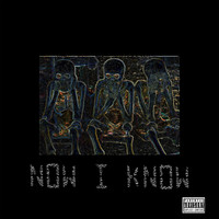 Fam - Now I Know (Explicit)