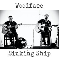 Woodface - Sinking Ship