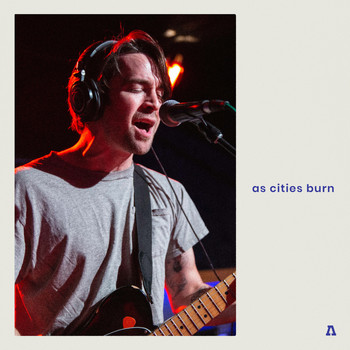 As Cities Burn - As Cities Burn on Audiotree Live