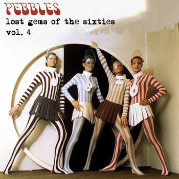 Various Artists - Pebbles: Lost Gems of the 60s, Vol. 4
