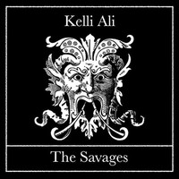 Kelli Ali - The Savages