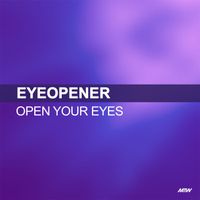 Eyeopener - Open Your Eyes