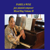 Pamela Wise - Mixed Bag, Vol. II