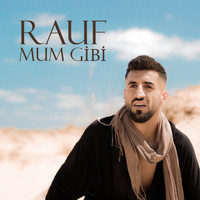 Rauf - Mum Gibi