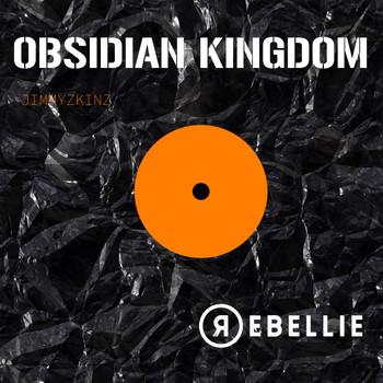 Jimmyzkinz / - Obsidian Kingdom
