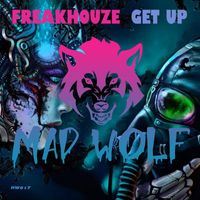 Freakhouze - Get Up (Original Mix)