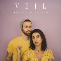 Veil / - Addicted to You