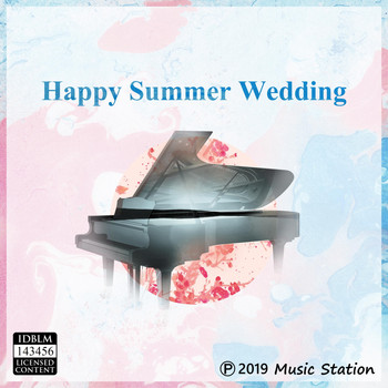 Music Station - Happy Summer Wedding