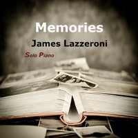 James Lazzeroni - Memories