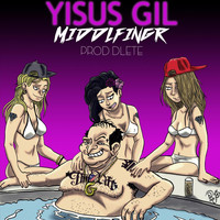 Middlfingr - Yisus Gil