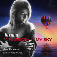 Jovana - A Rainbow in My Sky