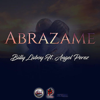 Billy Laboy - Abrazame (feat. Angel Perez)