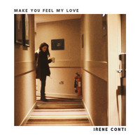 Irene Conti - Make You Feel My Love