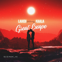 Lahox - Great Escape (feat. Kaala)