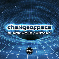 Change of Pace - Black Hole / Hitman