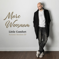 Marc Woosnam - Little Comfort, Acoustic Sessions EP