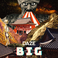Daze - Big