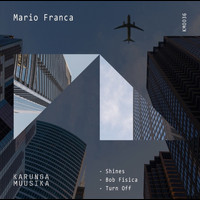 Mario Franca - Shines EP