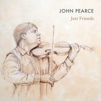 John Pearce - Just Friends