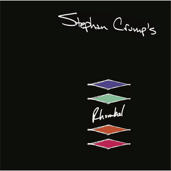 Stephan Crump - Rhombal
