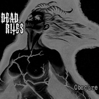 Dead Rites - Obscure (Explicit)