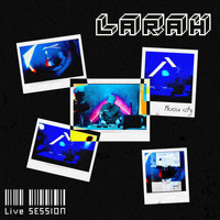 LARAH - Live in Mexico City 2019